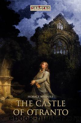 The Castle Of Otranto By Horace Walpole - Free Ebooks Download